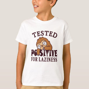 Camiseta Probado positivo para pereza Sloth
