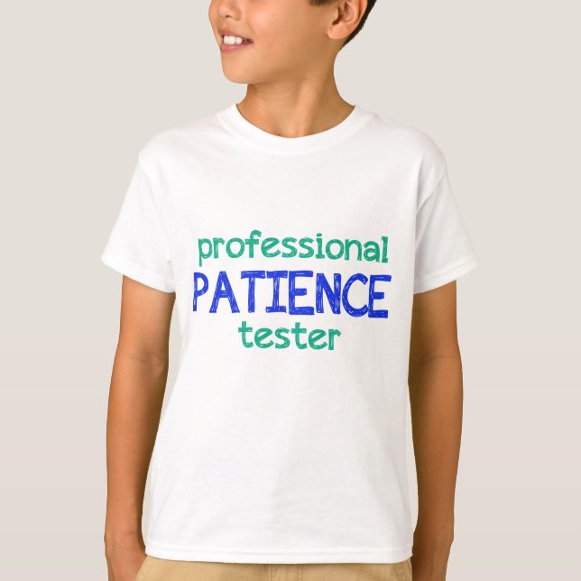 Camiseta probador de paciencia profesional (Anverso)