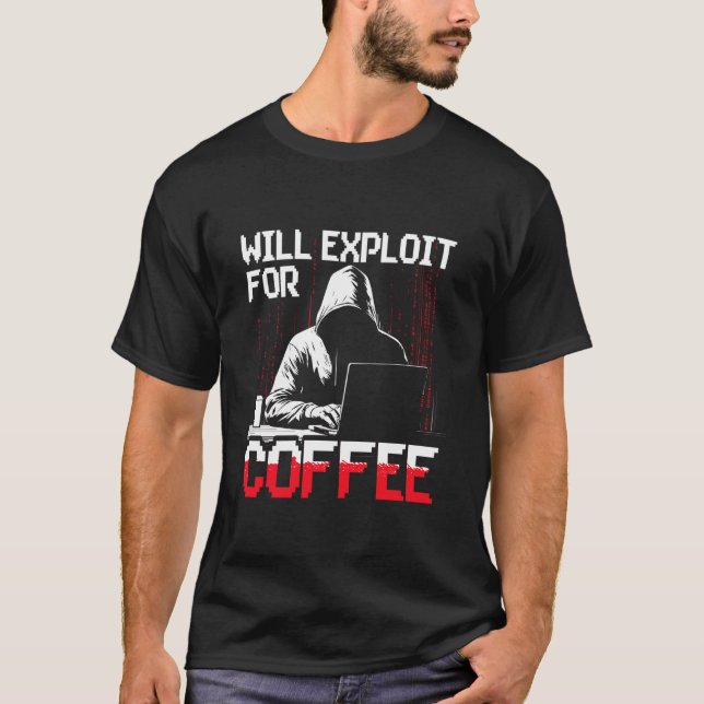 Camiseta Probador de penetración, Hacking ético para una pr (Anverso)