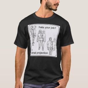 Camiseta Probar la proyección Astral
