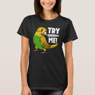 Camiseta Probar mi loro con cuchillo I Budgie Budgeriga ama