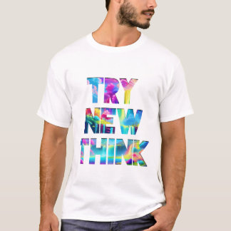 Camiseta PROBAR NUEVO PENSAMIENTO - Tipografía motivacional