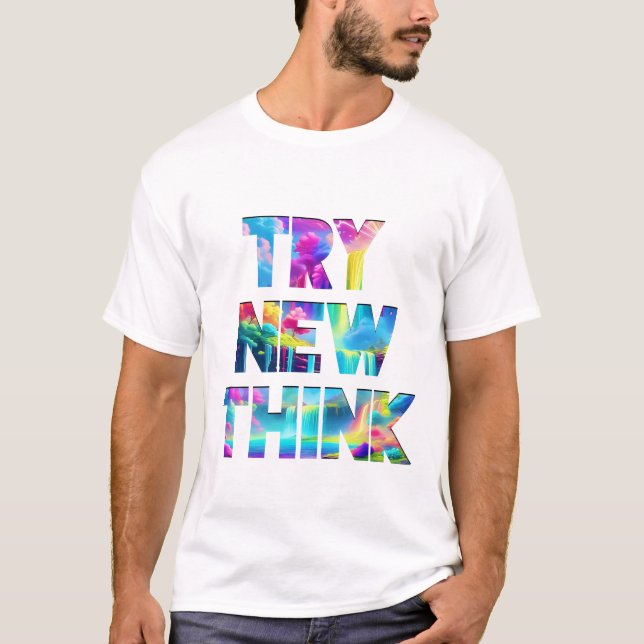 Camiseta PROBAR NUEVO PENSAMIENTO - Tipografía motivacional (Anverso)