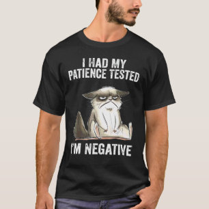 Camiseta Probé Mi Paciencia Estoy Negativo Gato Sarcasmo