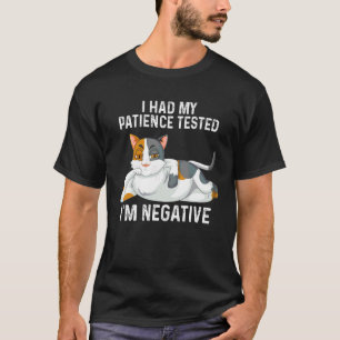 Camiseta Probé Mi Paciencia Soy Gato Negativo Sarcasmo