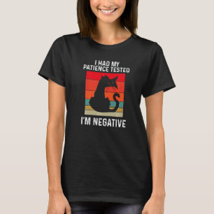 Camiseta Probé Mi Paciencia Soy Negativo Gato Retro