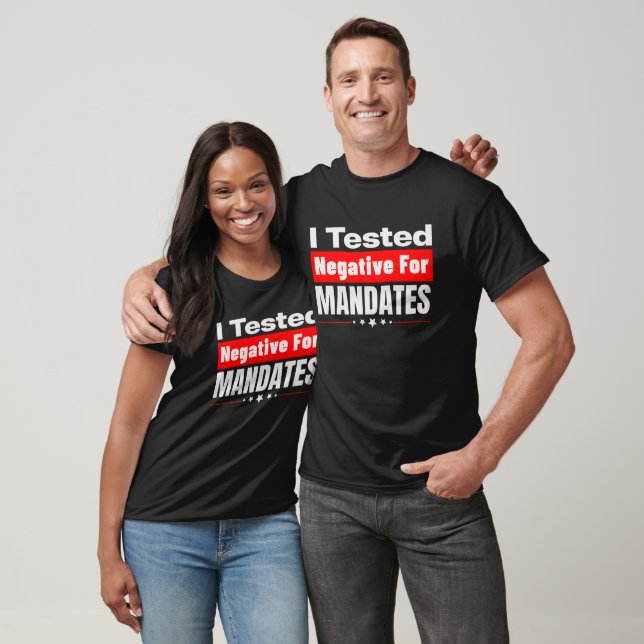 Camiseta Probé Negativo Para Mandatos (Unisexo)