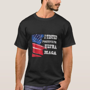 Camiseta Probé Positivo Para Ultra Maga Bandera De Estados 