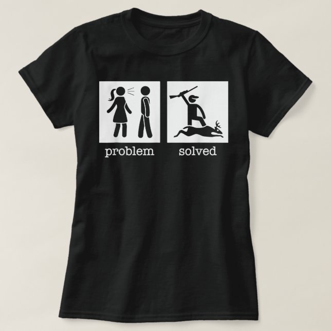 Camiseta Problem Divorced Solved Funny Divorce Deer Hunting (Diseño del anverso)