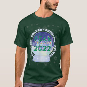 Camiseta Problem Solver 2022 Peak Season Vintage Snowy Snow