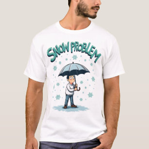 Camiseta "Problema de nieve" en invierno paraguas de copo d