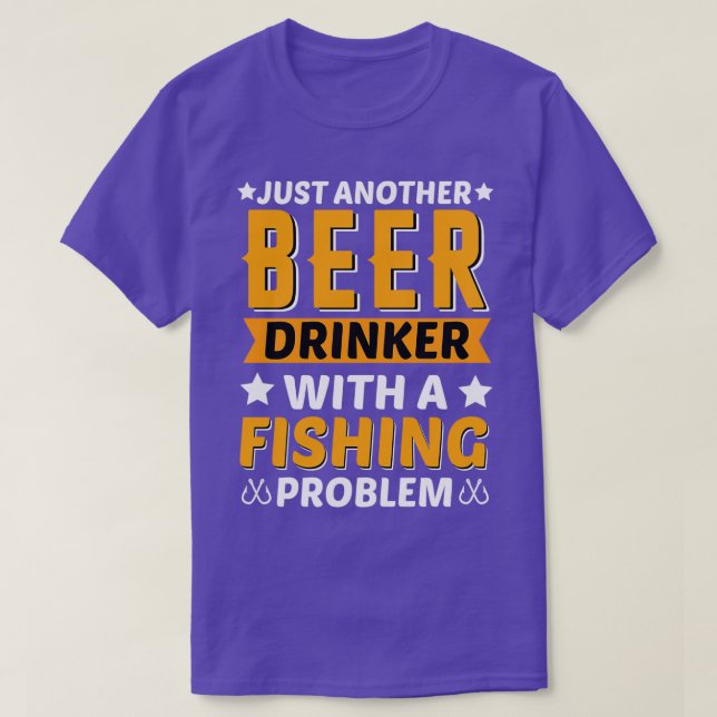Camiseta Problema de pesca con beer de cerveza (Diseño del anverso)