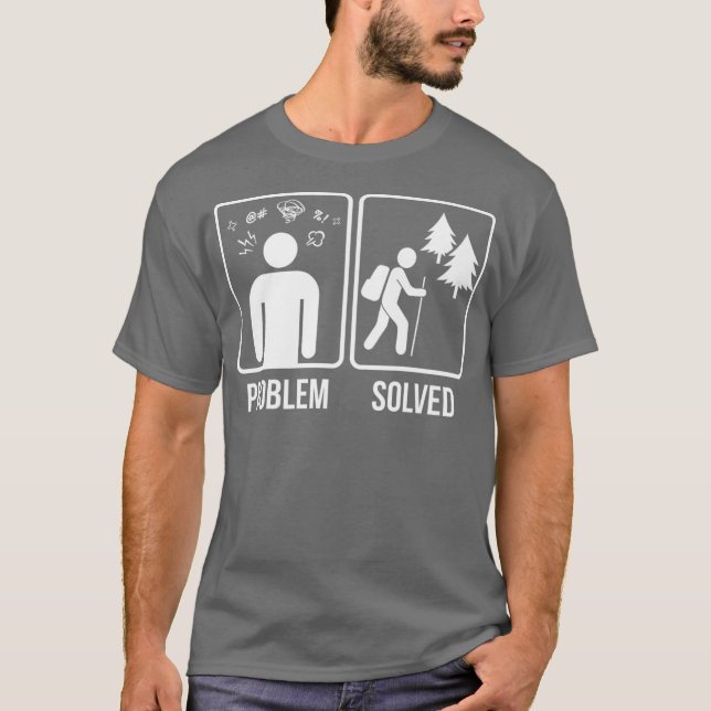 Camiseta Problema de senderismo Resuelto Regalo de Hiker Pr (Anverso)