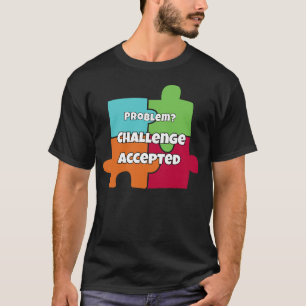 Camiseta ¿Problema? Desafío Aceptado Diseño Motivacional