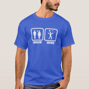 Camiseta Problema divertido del bádminton solucionado