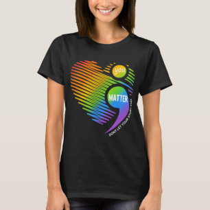 Camiseta Problema No dejes que tu historia termine con el S