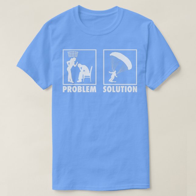 Camiseta Problema S de la declaración de Skydiver de paraca (Diseño del anverso)