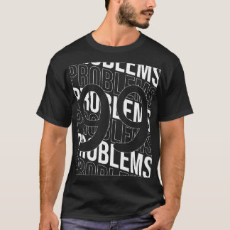 Camiseta Problemas 99 Retroceso frontal