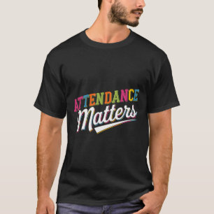 Camiseta Problemas de Asistencia Maestro Estudiante Regreso