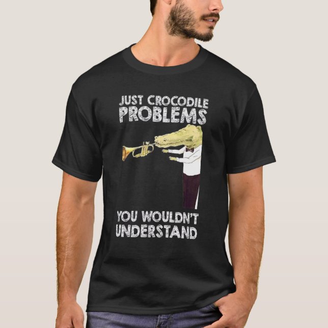 Camiseta Problemas de cocodrilos Disfraces De Halloween Cos (Anverso)