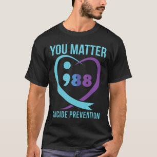 Camiseta Problemas de corazón 988 Conciencia sobre la preve