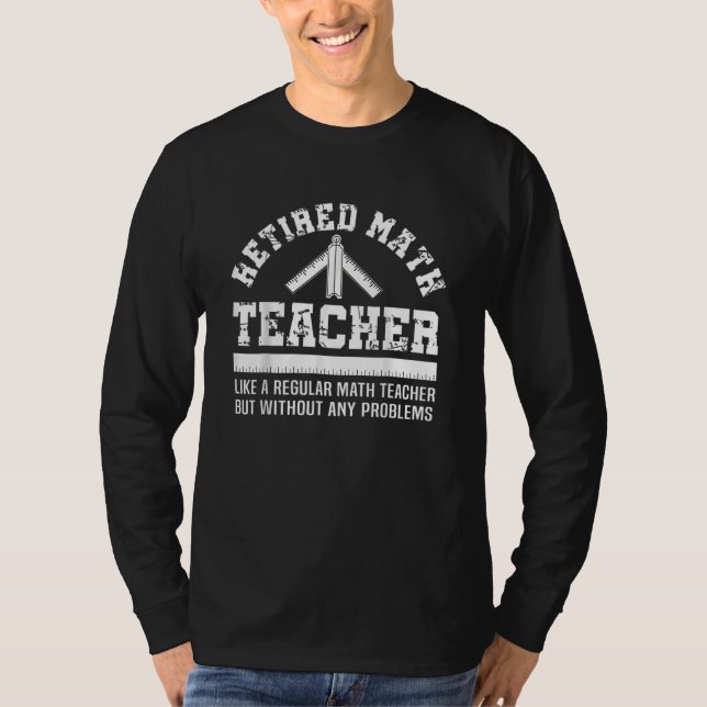 Camiseta Problemas de jubilación de profesores de matemátic (Anverso)