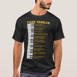 Camiseta Problemas De Piano Palabras De Teclado Para Pianis