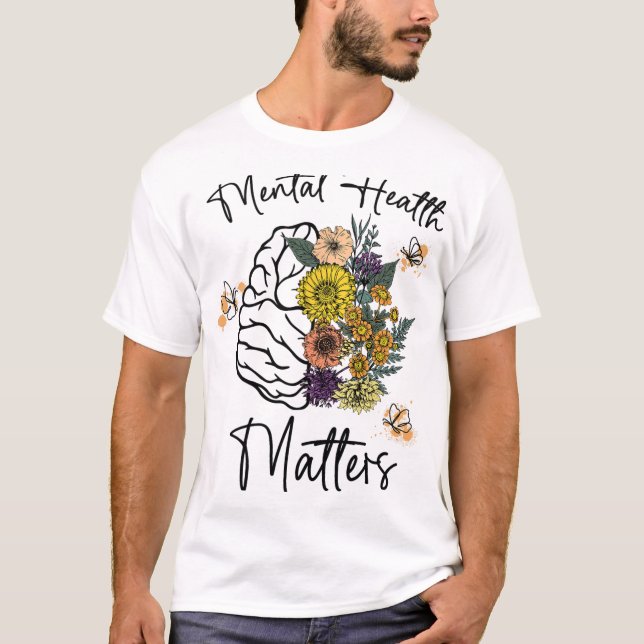 Camiseta Problemas de salud Flores Enfermedad mental Cerebr (Anverso)