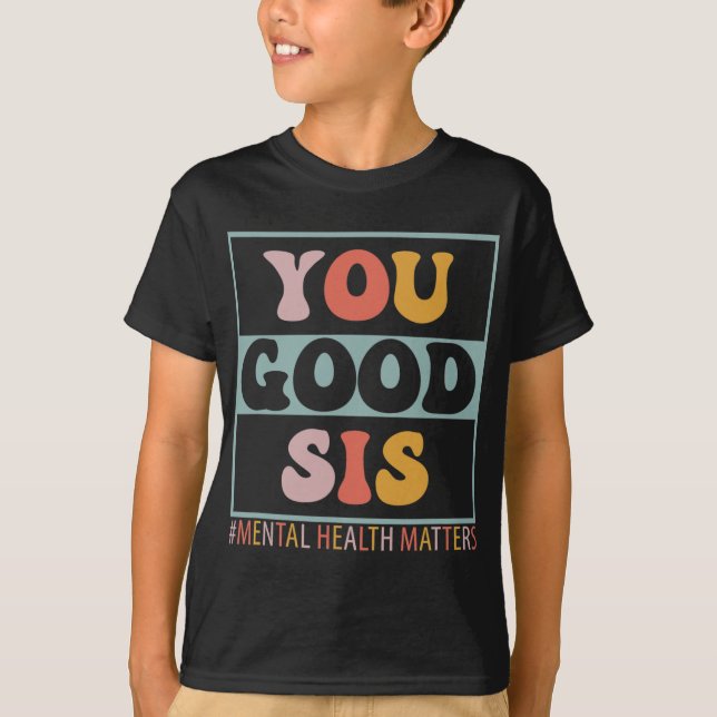Camiseta Problemas de Salud Mental de Sis (Anverso)