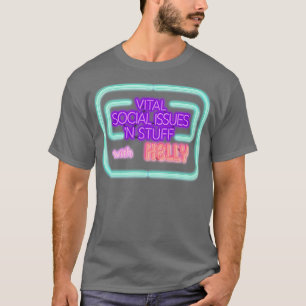 Camiseta Problemas Sociales Vitales En Cosas Con Kelly