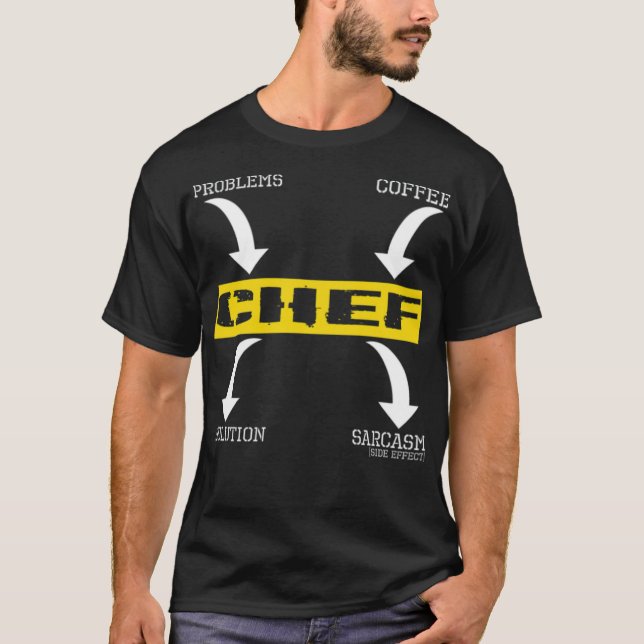 Camiseta Problemas Solución Café Efecto Sarcasmo Chef pirat (Anverso)