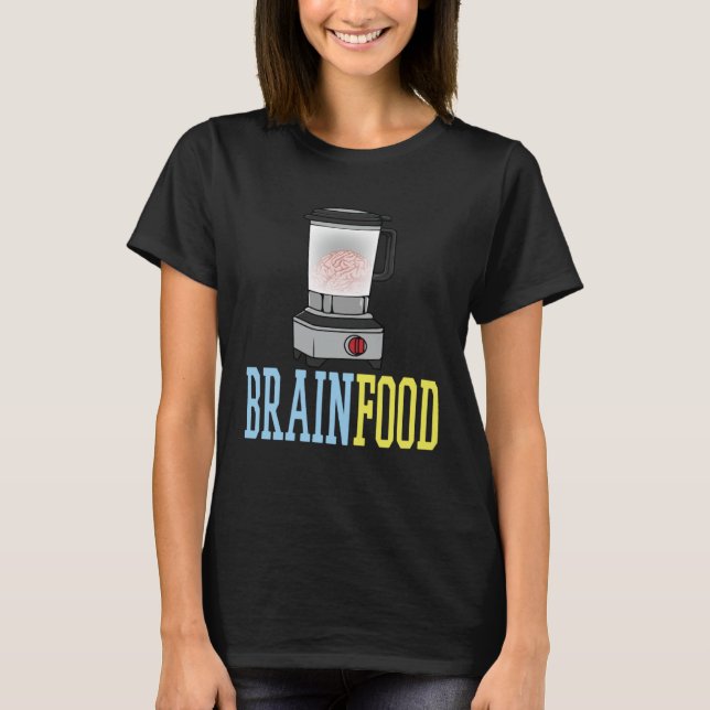 Camiseta Procesador de alimentos para el cerebro (Anverso)