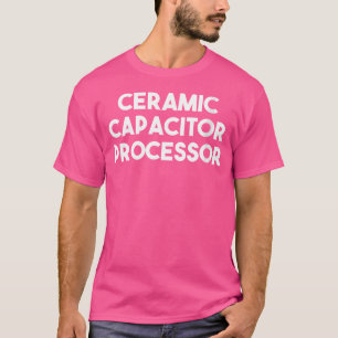 Camiseta Procesador Wo condensador cerámico