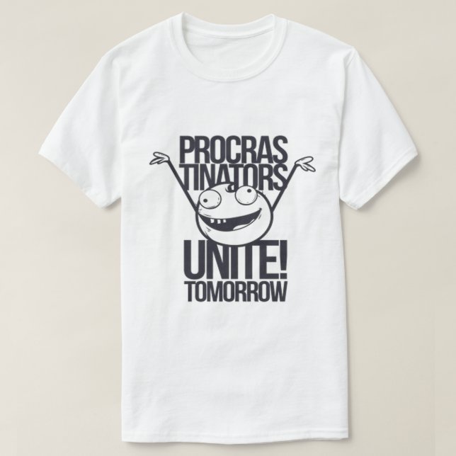 Camiseta ¡Procras-Tinators Uníos! Mañana (Diseño del anverso)