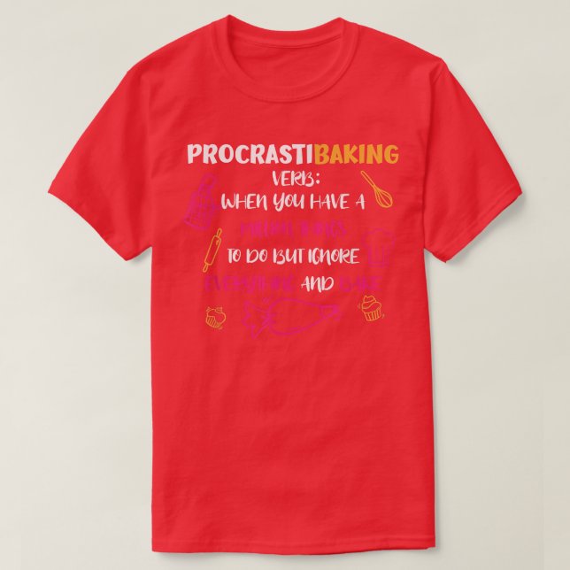 Camiseta ProcrastiBaking Funny Baker Lover 2529 (Diseño del anverso)
