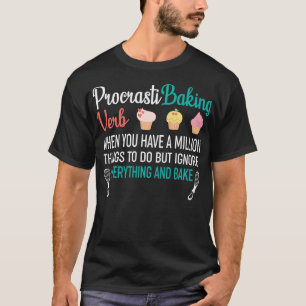 Camiseta Procrastibaking Funny Cupcake Baking Baker 3003