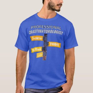 CAMISETA PROCRASTINACIÓN PROFESIONAL