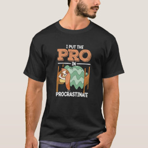 Camiseta Procrastinando Experto Pro En Procrastinate Lazy S