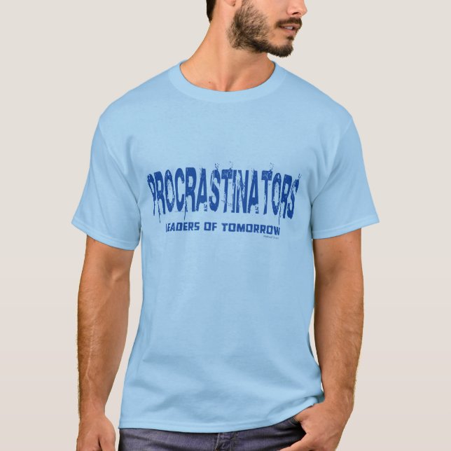 Camiseta Procrastinators (Anverso)