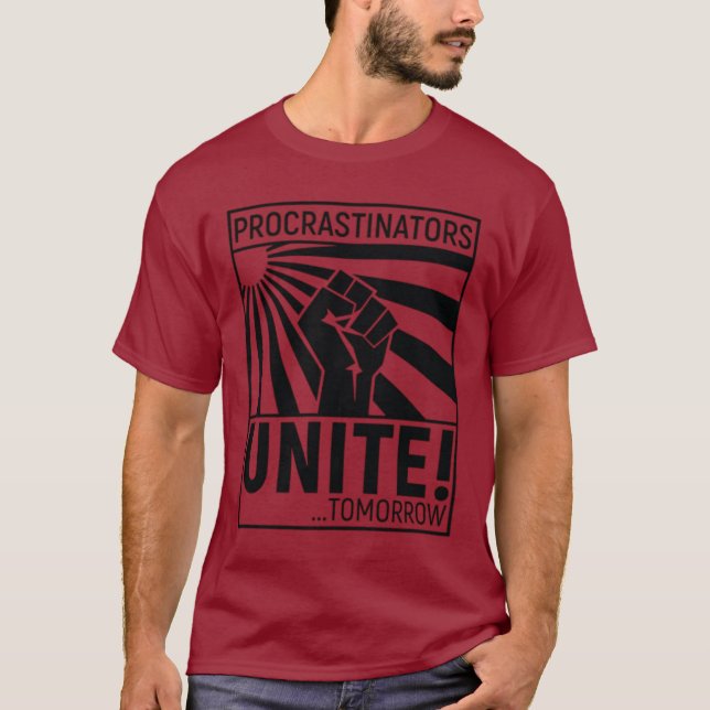Camiseta Procrastinators United! Tomorrow Empowerment Desig (Anverso)