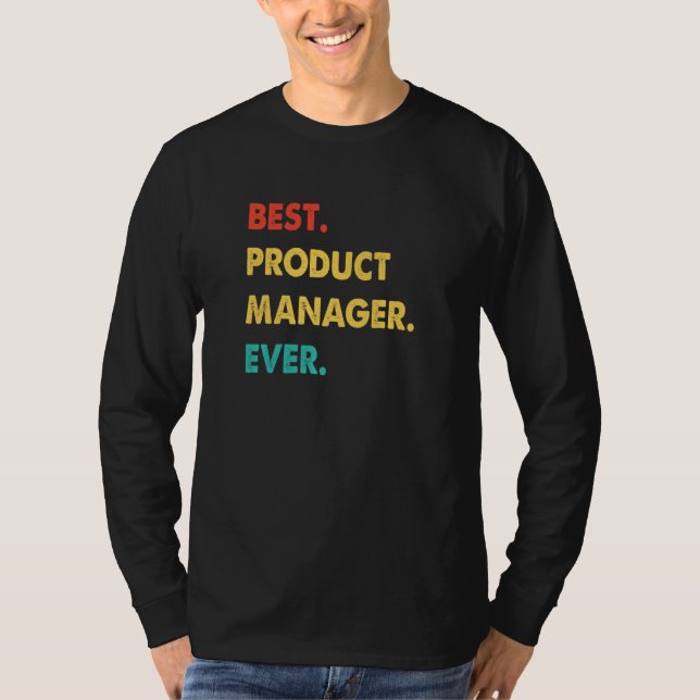 Camiseta Product Manager Profession Retro Best Product Mana (Anverso)