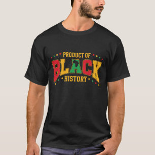 Camiseta Producto de la historia negra