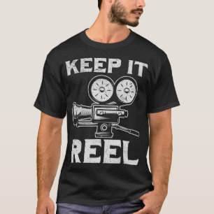 Camiseta Productores de cine Keep It Reel Film Cinematograp