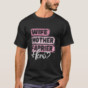 Camiseta Profesión madre heroína madre Farrier 1