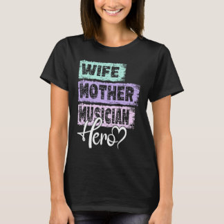 Camiseta Profesión mamá heroína madre Músico 1