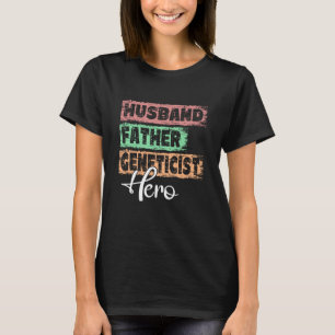 Camiseta Profesión padre héroe padre Genetista 1