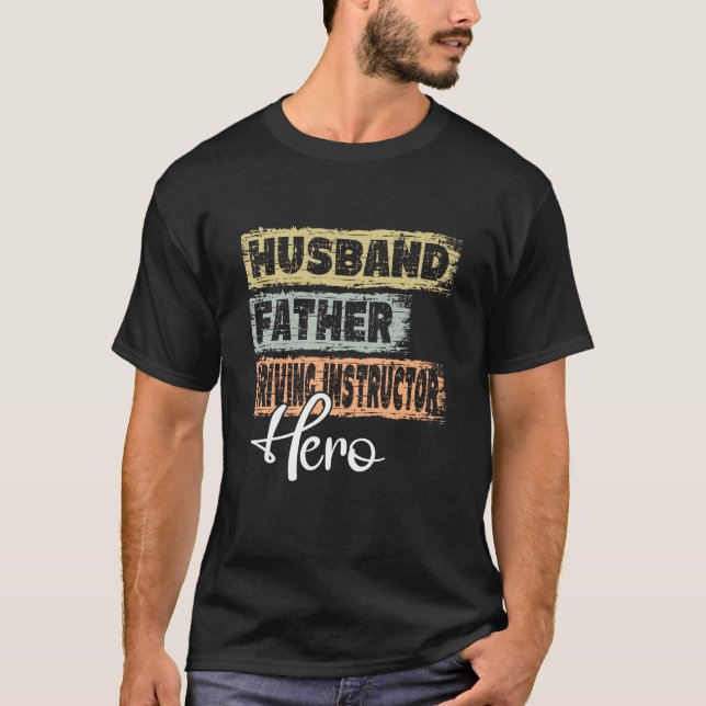 Camiseta Profesión padre héroe padre Instructor de conducci (Anverso)