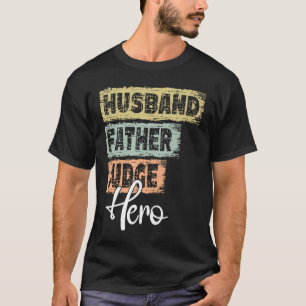 Camiseta Profesión padre héroe padre Juez 1
