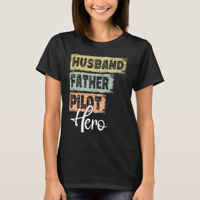 Camiseta Profesión padre héroe piloto (Anverso)