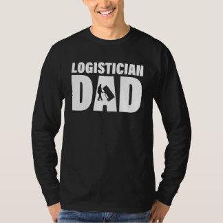 Camiseta Profesión Trabajo Para Hombres Logístico Papá